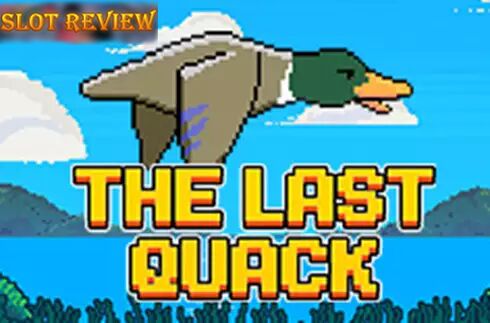 The Last Quack slot